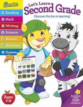 Paperback The Learnalots Let's Learn Second Grade: Discover the Fun in Learning! Book