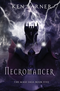 Necromancer (The Mage Saga) - Book #5 of the Mage Saga