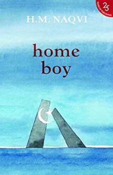 Paperback Home Boy [Jun 01, 2017] Naqvi , H.M. Book