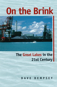 Paperback On the Brink: The Great Lakes in the 21st Century Book