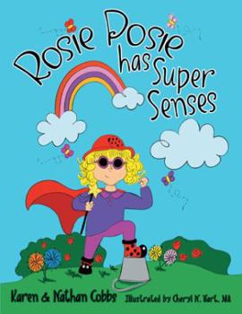 Paperback Rosie Posie Has Super Senses Book