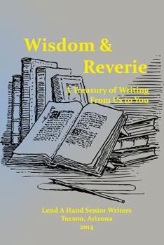 Paperback Wisdom & Reverie: A Treasury of Writing From Us to You Book