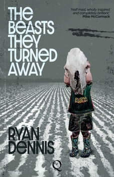 Paperback The Beasts They Turned Away Book