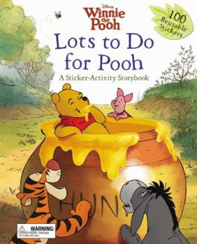 Hardcover Lots to do for Pooh (Sticker-Activity Storybook, A) Book