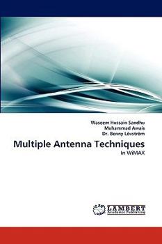Multiple Antenna Techniques: In WiMAX