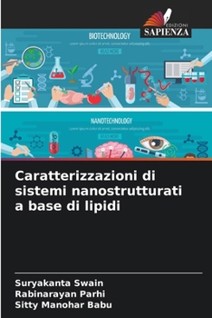 Paperback Caratterizzazioni di sistemi nanostrutturati a base di lipidi [Italian] Book