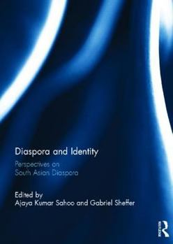 Hardcover Diaspora and Identity: Perspectives on South Asian Diaspora Book