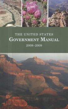The United States Government Manual, 2008-2009