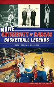 Hardcover More University of Kansas Basketball Legends Book
