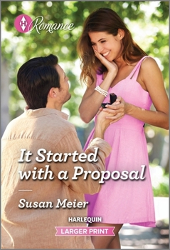 Mass Market Paperback It Started with a Proposal [Large Print] Book