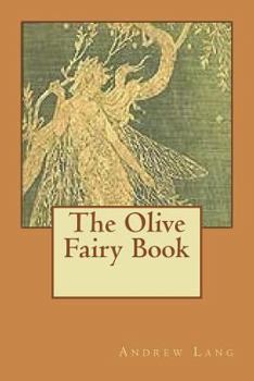 Paperback The Olive Fairy Book