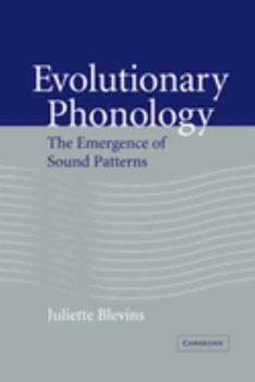 Paperback Evolutionary Phonology: The Emergence of Sound Patterns Book