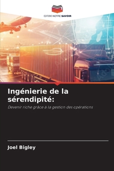 Paperback Ingénierie de la sérendipité [French] Book