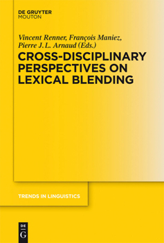 Hardcover Cross-Disciplinary Perspectives on Lexical Blending Book
