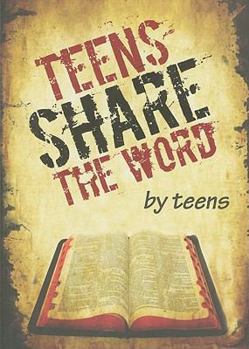 Paperback Teens Share the Word Book