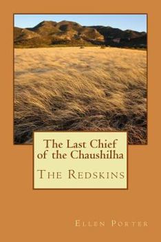 Paperback The Last Chief of the Chaushilha Book