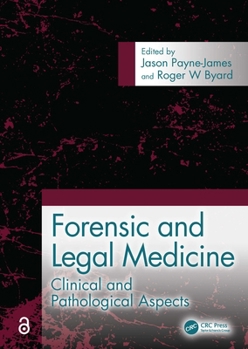 Hardcover Forensic and Legal Medicine: Clinical and Pathological Aspects Book