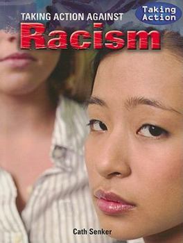 Paperback Taking Action Against Racism Book