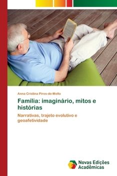 Paperback Família: imaginário, mitos e histórias [Portuguese] Book