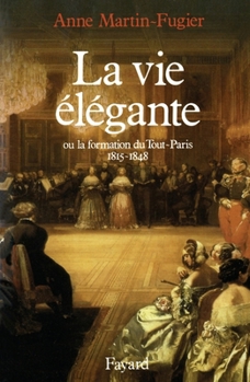 Paperback La Vie élégante [French] Book