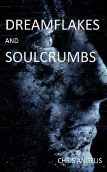 Paperback Dreamflakes and Soulcrumbs Book
