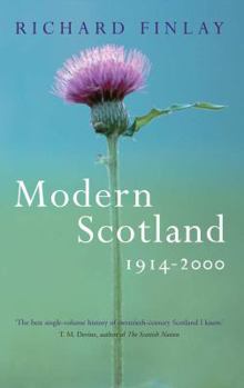 Paperback Modern Scotland 1914-2000 Book