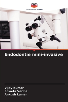 Paperback Endodontie mini-invasive [French] Book