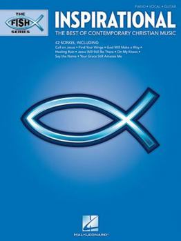 Paperback Inspirational - The Fish Series: The Best of Contemporary Christian Music Book