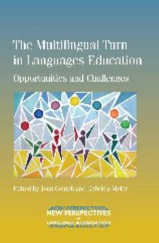 Paperback The Multilingual Turn in Languages Education: Opportunities and Challenges Book