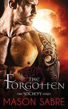 The Forgotten - Book #15 of the Society