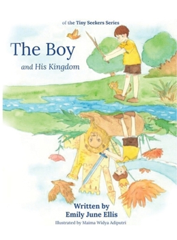 Hardcover The Boy and His Kingdom Book