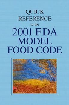 Paperback Quick Reference to the 2001 FDA Model Food Code Book