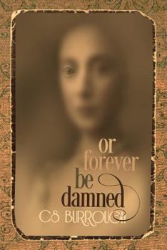 Paperback Or Forever Be Damned Book