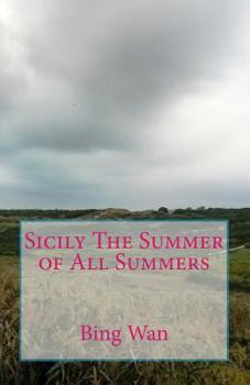 Paperback Sicily The Summer of All Summers Book