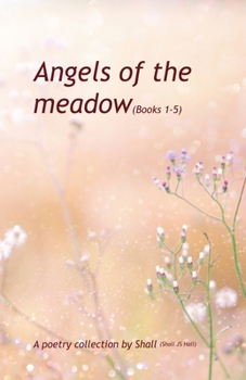 Paperback Angels of the Meadow Book