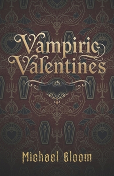Paperback Vampiric Valentines Book