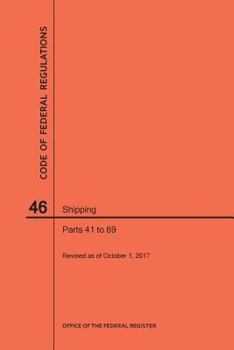 Paperback Code of Federal Regulations Title 46, Shipping, Parts 41-69, 2017 Book