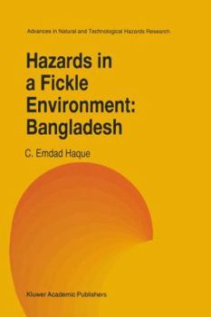 Hardcover Hazards in a Fickle Environment: Bangladesh Book