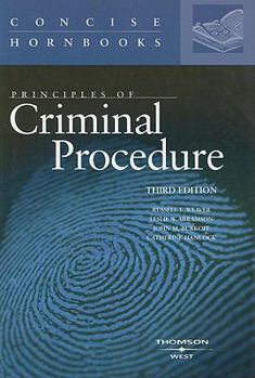Principles of Criminal Procedure (Concise Hornbook Series)