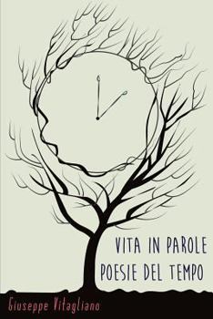 Paperback Vita in parole - Poesie del tempo [Italian] Book