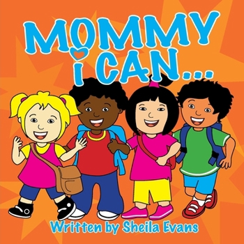 Paperback Mommy I Can... Book