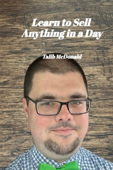 Paperback Learn to Sell Anything in a Day Book