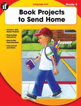 Paperback Book Projects to Send Home, Grade 3 (Basic Skills Series) Book