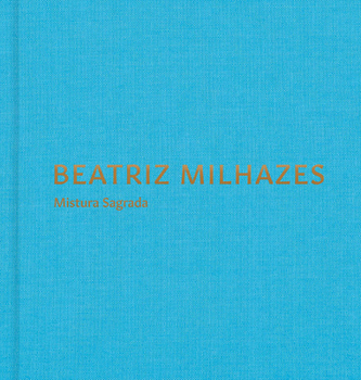 Beatriz Milhazes: Mistura Sagrada