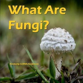 Paperback What Are Fungi? Book