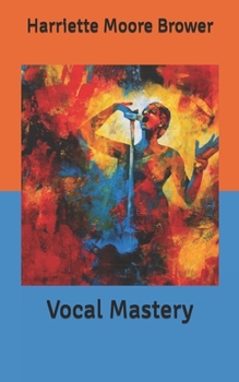 Vocal Mastery