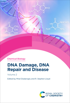 Hardcover DNA Damage, DNA Repair and Disease: Volume 2 Book