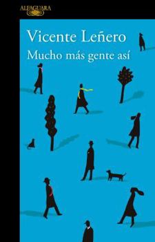 Paperback Mucho Más Gente Así / Many More People Like These [Spanish] Book