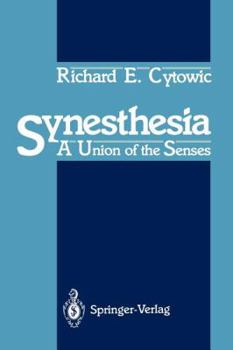 Paperback Synesthesia: A Union of the Senses Book