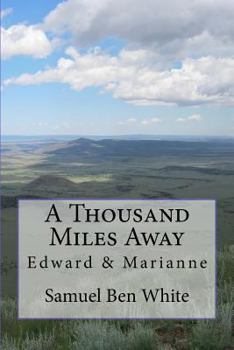 Paperback A Thousand Miles Away Book